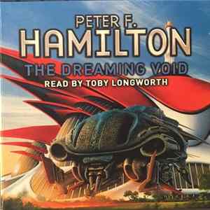 Peter F Hamilton - The Dreaming Void FLAC