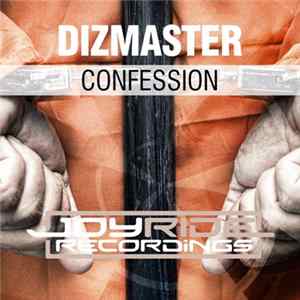 Dizmaster - Confession FLAC