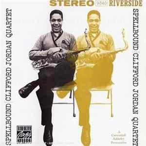 Clifford Jordan Quartet - Spellbound FLAC
