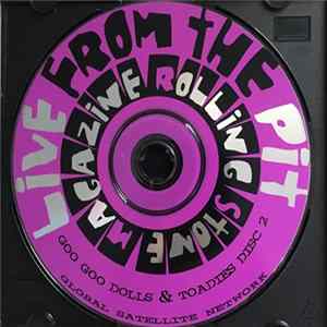 Goo Goo Dolls & Toadies - Live From The Pit FLAC