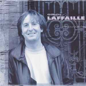 Gilbert Laffaille - Introuvables FLAC