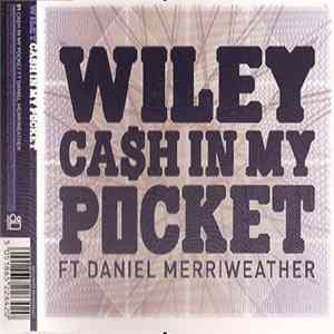Wiley Ft Daniel Merriweather - Cash In My Pocket FLAC