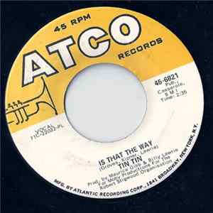 Tin Tin - Is That The Way / Swans On The Canal FLAC