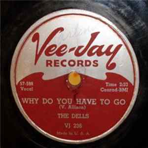 The Dells - Why Do You Have To Go / Dance, Dance, Dance FLAC