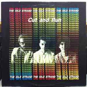 The Idle Strand - Cut And Run FLAC