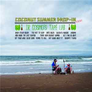 Dr Cosmo's Tape Lab - Coconut Summer Drop-In 432 FLAC
