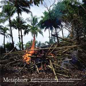 Various - Metaphors: Selected Soundworks From The Cinema Of Apichatpong Weerasethakul FLAC