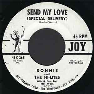 Ronnie And The Hi-Lites - Send My Love (Special Delivery) / Be Kind FLAC