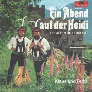 Klaus Und Ferdl - Ein Abend Auf Der Heidi FLAC