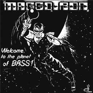 Maggotron - Welcome To The Planet Of Bass FLAC