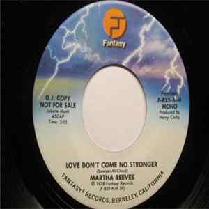 Martha Reeves - Love Don't Come No Stronger FLAC