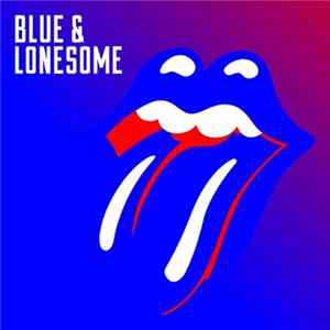 Rolling Stones - Blue & Lonesome FLAC