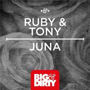 Ruby & Tony - Juna FLAC