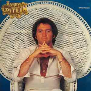 Larry Gatlin And The Gatlin Brothers Band - Straight Ahead FLAC
