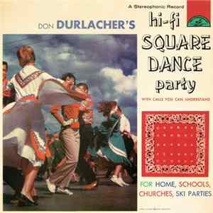Don Durlacher - Hi-Fi Square Dance Party FLAC
