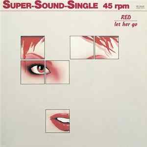 Red - Let Her Go FLAC