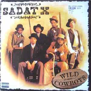 Sadat X - Wild Cowboys FLAC
