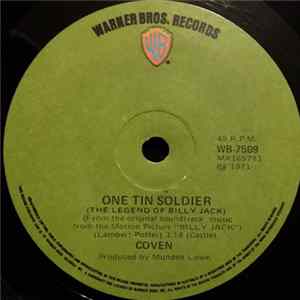 Coven - One Tin Soldier (The Legend Of Billy Jack) / I Think You Always Knew (Theme From "Billy Jack") FLAC