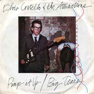 Elvis Costello & The Attractions - Pump It Up FLAC