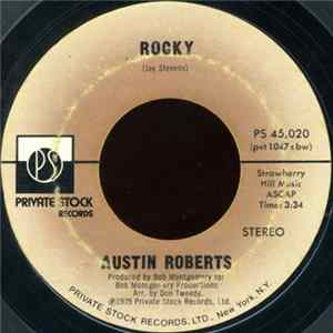 Austin Roberts - Rocky / You Got The Power FLAC