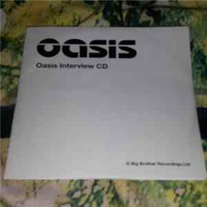 Oasis - Heathen Chemistry Interviews FLAC