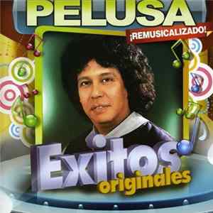 Pelusa - Éxitos Originales FLAC