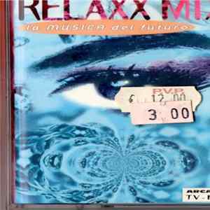 Various - Relaxx Mix FLAC