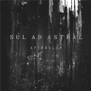 Súl Ad Astral - Afterglow FLAC