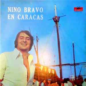 Nino Bravo - Nino Bravo En Caracas FLAC