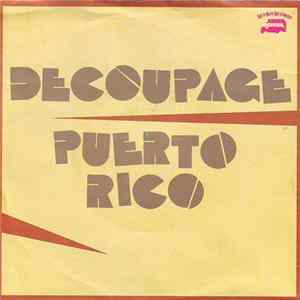 Decoupage - Puerto Rico FLAC