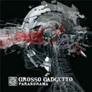 Grosso Gadgetto - Paranorama FLAC