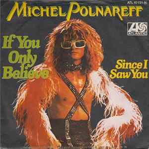 Michel Polnareff - If You Only Believe FLAC