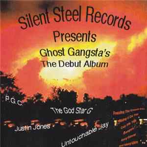 Ghost Gangstas - The Debut Album FLAC