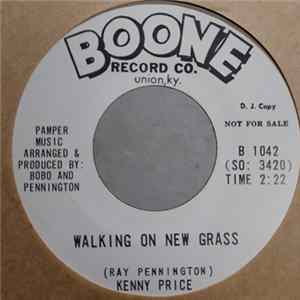 Kenny Price - Walking On New Grass / Wasting My Time FLAC