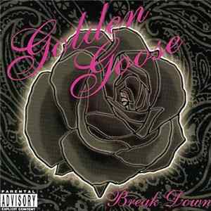 Golden Goose - Break Down FLAC