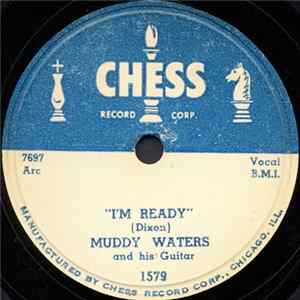 Muddy Waters And His Guitar - I'm Ready / I Don't Know Why FLAC