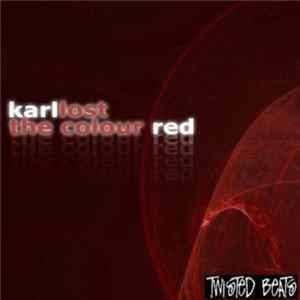 Karl Lost - The Colour Red FLAC