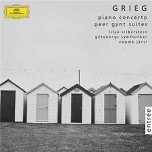 Grieg - Lilya Zilberstein, Göteborgs Symfoniker, Neeme Järvi - Piano Concerto / Peer Gynt Suites FLAC