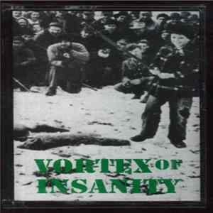 Vortex Of Insanity - Vortex Of Insanity FLAC