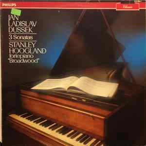 Jan Ladislav Dussek / Stanley Hoogland - 3 Sonatas FLAC