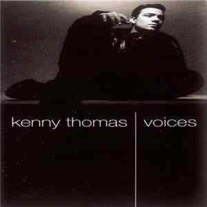Kenny Thomas - Voices FLAC