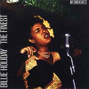 Billie Holiday - The Finest FLAC