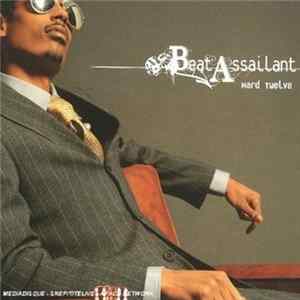Beat Assailant - Hard Twelve FLAC