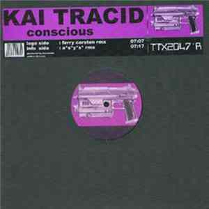 Kai Tracid - Conscious FLAC