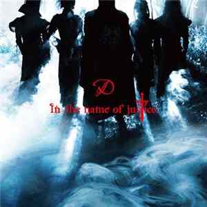 D - In The Name Of Justice FLAC