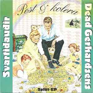 Svartidaudir / Dead Gerhardsens - Pest & Kolera Split Ep FLAC