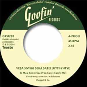 Vesa Snygg sekä Satelliitti-Yhtye - Et Mua Kiinni Saa / Taikaa FLAC