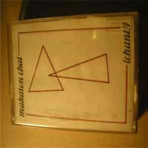 Makaton Chat - Chant! FLAC