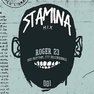 Roger 23 - STAMINA MIX 001 FLAC