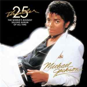 Michael Jackson - Thriller 25 FLAC
